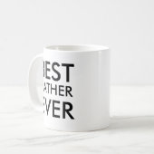 Meilleur Père Jamais Café Mug (Devant gauche)