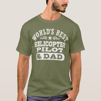 Meilleur pilote d'hélicoptère et T-shirt papa du m