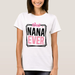 Meilleur T-shirt de typographie Nana pour grand-mè
