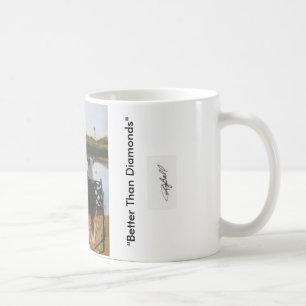 "Meilleur tasse de café que diamants"