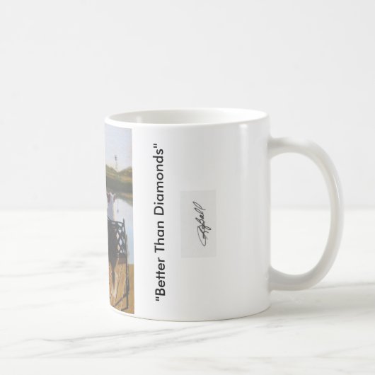"Meilleur tasse de café que diamants" (Droite)