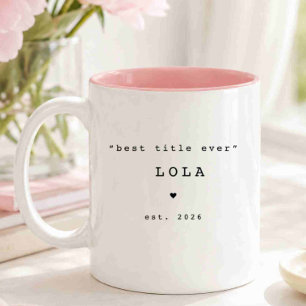 Meilleur titre jamais Lola Mug personnalisé