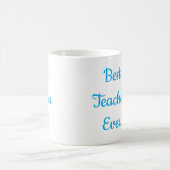 Meilleure Enseignante Mug à Café (Centre)