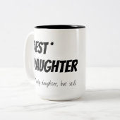 Meilleure fille Humour Mug (Devant gauche)