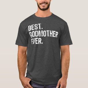 Meilleure Godmère toujours Cool T-shirt