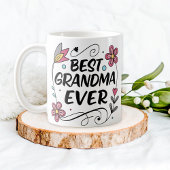 Meilleure grand-mère Jamais florale de café Mug