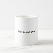 Meilleure infirmière jamais tasse à café (Centre)