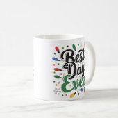 Meilleure journée jamais Typographie Café Mug (Devant droit)