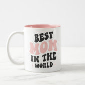 Meilleure maman dans le monde Fête des Mères Mug (Gauche)