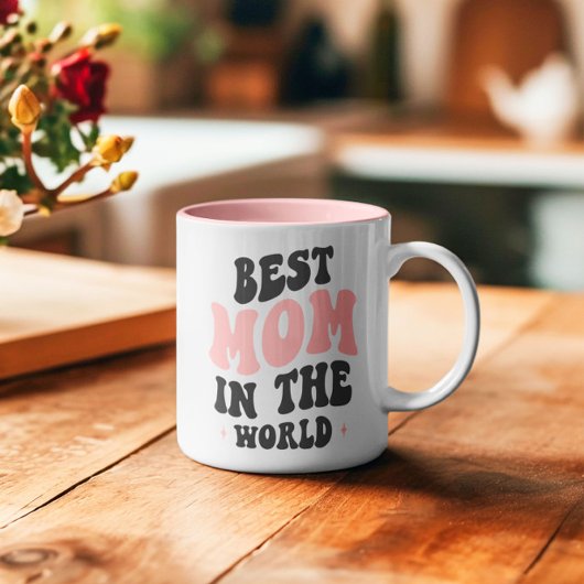 Meilleure maman dans le monde Fête des Mères Mug