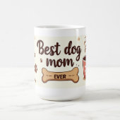 Meilleure Maman de Chien Ever – Tasse de Style Caf (Centre)