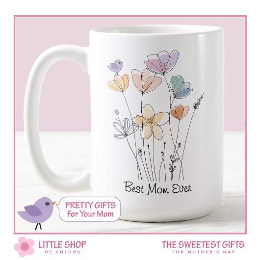Meilleure maman fleur sauvage Jamais Mère Fête Mug