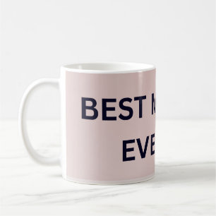 Meilleure Maman Jamais Custom Mug - Personnalisé C