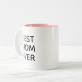 Meilleure maman jamais | Fête des Mères Mug à café (Devant gauche)
