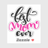 Meilleure maman jamais | HAPPY MÈRE'S DAY Sticker (Feuille)