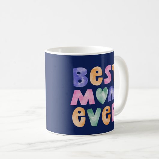 Meilleure maman jamais Mug (Devant droit)