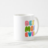 Meilleure maman jamais Mug (Devant droit)