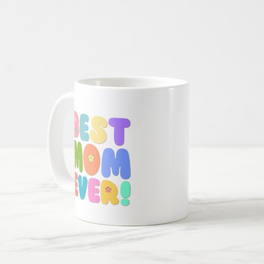 Meilleure maman jamais Mug (Devant gauche)