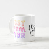 Meilleure maman jamais personnalisée Mug (Devant gauche)