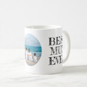 Meilleure maman personnalisée jamais Mug avec phot (Devant droit)