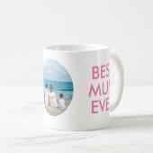 Meilleure maman personnalisée jamais Mug avec phot (Devant droit)