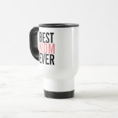 Meilleure maman toujours Fête des mères Voyage Mug (Devant gauche)