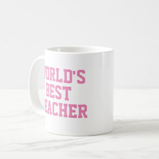 Meilleure Mug Cadeau Enseignant au monde (Devant gauche)