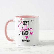 Meilleure Sœur de Tous les Temps Mug Joyeux Eid