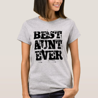 Meilleure tante Jamais T-shirt rustique