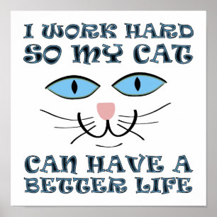 Meilleure Vie Pour Mon Chat Affiche Signe Drôle