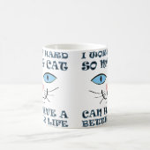 Meilleure Vie Pour Mon Chat Mug Drôle (Centre)