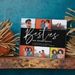 Meilleurs amis | 6 Photo Collage Plaque cadeau<br><div class="desc">Un collage photo spécial et mémorable cadeau pour les meilleurs amis. Le design comprend une mise en page de six collages photo pour afficher six des photos de votre meilleur ami spécial. "Besties" est conçu dans une écriture manuscrite stylisée et customisé d'un message spécial. Envoyez un cadeau mémorable et spécial...</div>
