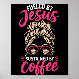 Meisje Jezus Koffie Vrouwen Christelijk Geloof Gel Poster