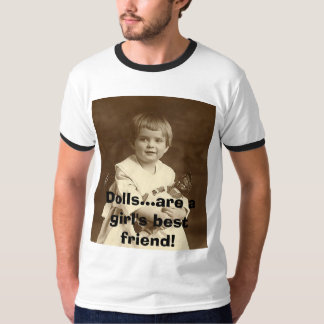 Meisje met Doll, Dolls..zijn de beste vriendin van T-shirt