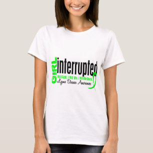 Meisje onderbroken 1 ziekte van Lyme T-shirt