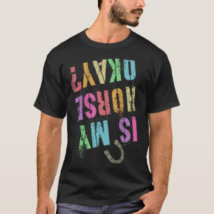Meisje Paardrijden IS MIJN PAARD OKAY Equestrian T T-shirt
