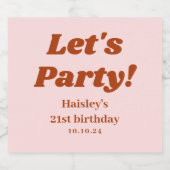 Meisje Retro Laten we Feest Rood Roze 21e verjaard Sparkling Wijnetiket (Enkel label)