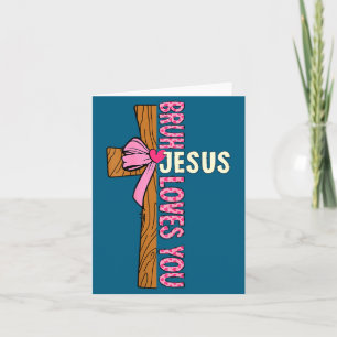 Meisje shirt religieus christelijk tieners Bruh Je Kaart