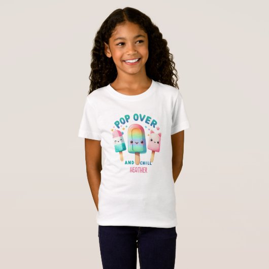 Meisje T-shirt POP op Over en Chill Ice Pop (Voorkant volledig)