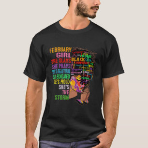 Meisje van februari Ze speelt mee en bidt februari T-shirt