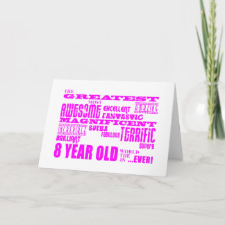 Meisjes 8e verjaardag: Roze Grootste 8-jarige Kaart