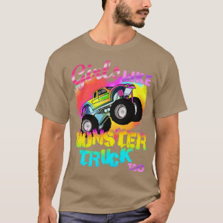 Meisjes als monster Trucks too Girl Monster Truck1 T-shirt