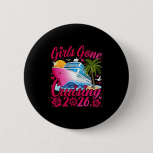 Meisjes Gaan Cruisen 2026 Vrouwen Cruise Vakantie  Ronde Button 5,7 Cm