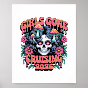Meisjes Gaan Cruisen Vrouwen Schedel Skelet 2026 C Poster
