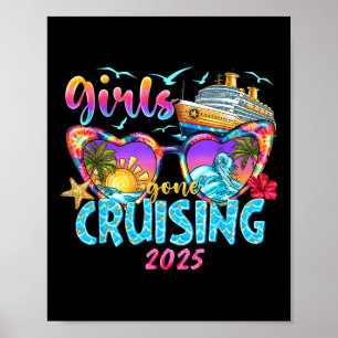 Meisjes Gone Cruising 2025 Cruise Vakantie Trip Fu Poster