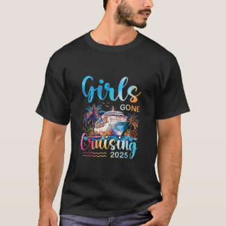 Meisjes Gone Cruising 2025 Girl Cruise Ship Vakant T-shirt