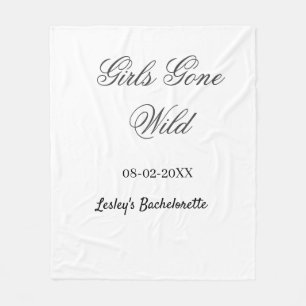 Meisjes Gone wild vrijgezellenfeest naam bruid dat Fleece Deken