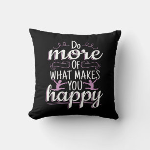 Meisjes Gymnastiek - Motivatie Happy Quote Kussen