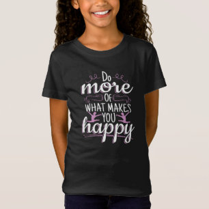 Meisjes Gymnastiek - Motivatie Happy Quote T-shirt