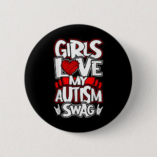 Meisjes houden van mijn autisme swag, grappige aut ronde button 5,7 cm